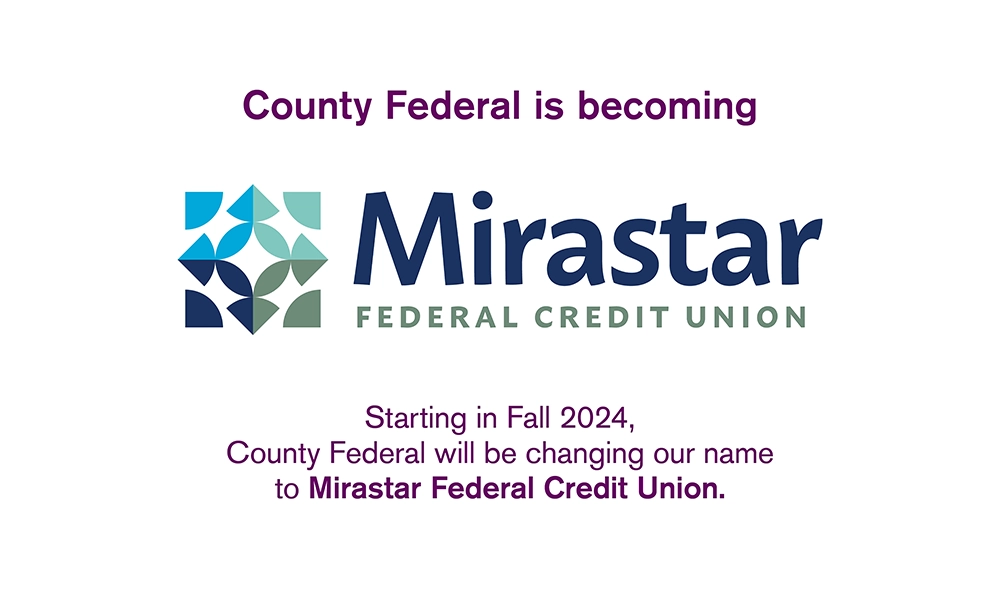 County Federal is becoming...